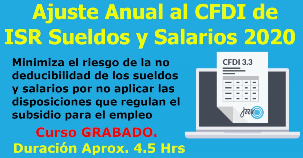 Ajuste Anual Cfdi Al Isr De Sueldos Y Salarios Expositor L C