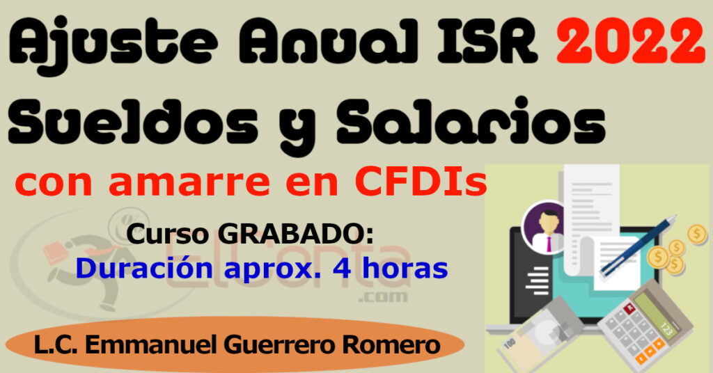 Taller En L Nea Ajuste Anual Isr De Sueldos Y Salarios Con Amarre