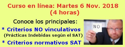 Principales criterios NO vinculativos o Prácticas Indebidas + Principales criterios normativos del SAT