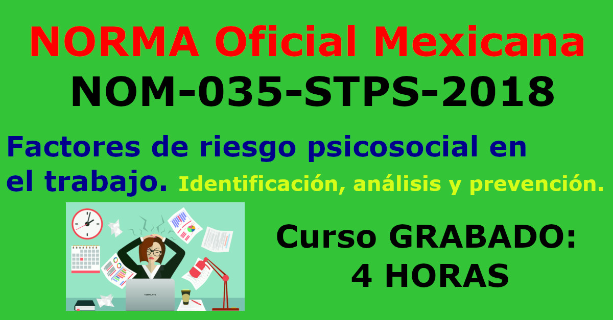 NORMA Oficial Mexicana NOM-035-STPS. Con adecuación a COVID 19 - ElConta.MX  Cursos en línea