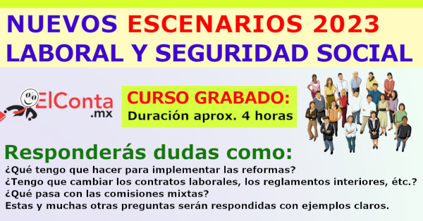 LOS NUEVOS ESCENARIOS LABORAL Y SEGURIDAD SOCIAL 2023