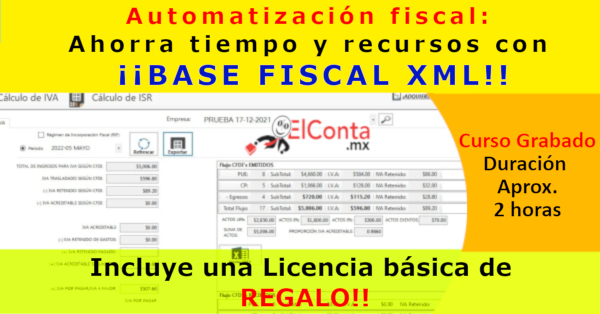 Automatización fiscal: Conocerás cómo la herramienta Base Fiscal XML puede ahorrar tiempo y recursos a los contadores.