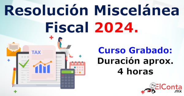 Resolución Miscelánea Fiscal 2024.