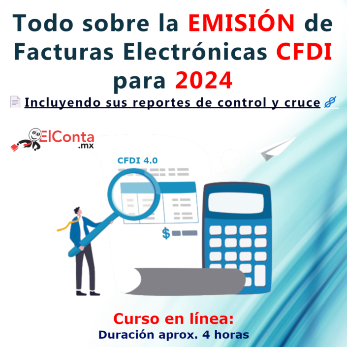 💻📄Todo Sobre La EMISIÓN De Facturas Electrónicas CFDI Para 2024 ...