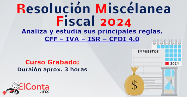 Resolución Miscelánea Fiscal 2024📝