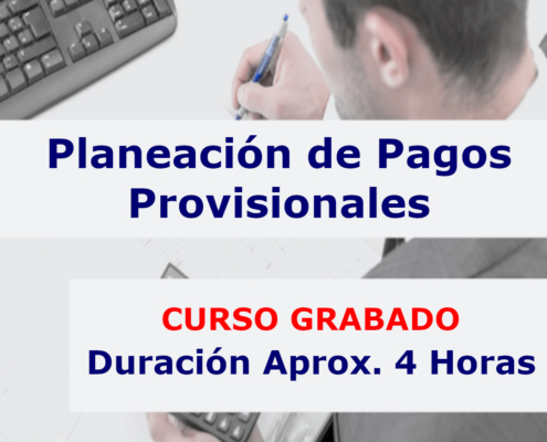 2023 03 23 planeacion pagos provisionales grabado redes
