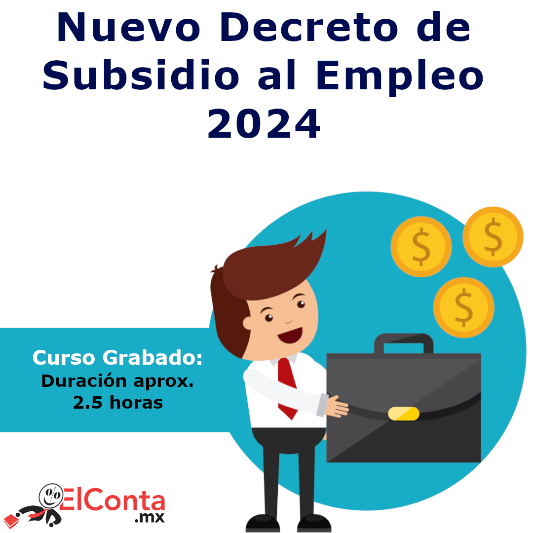Nuevo decreto de subsidio para el empleo – Curso GRABADO!!