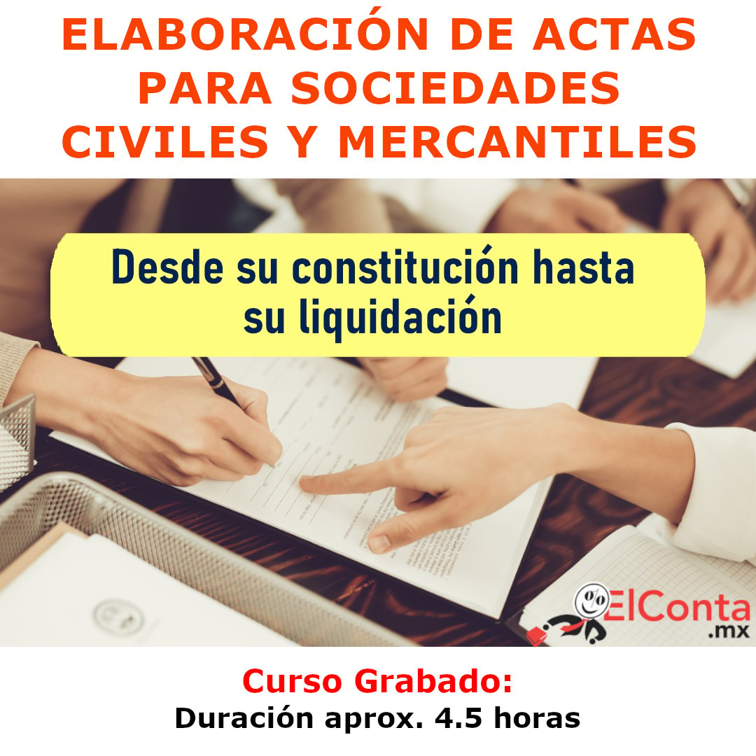 Elaboración de Actas para Sociedades Civiles y Mercantiles – Curso GRABADO!!