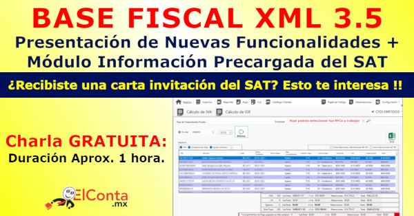 BASE FISCAL XML Actualización a versión 3.5 – Simplifica tus Declaraciones con el Nuevo Módulo del SAT – Charla GRATUITA !!