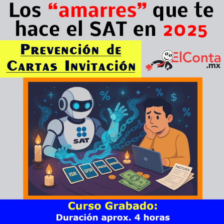Los “amarres” que te hace el SAT en 2025 – Prevención de Cartas Invitación - Curso GRABADO!! 25 2025 04 15 amarres del sat 2025 redes grabado