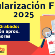 2025 05 20 Regularizacion fiscal 2025 grabado 600