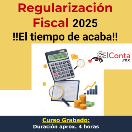 2025 08 14 Regularizacion fiscal 2025 redes grabado