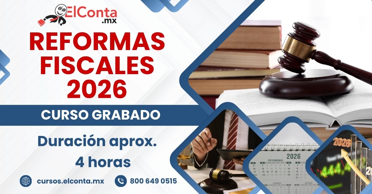 2025 11 15 reformas fiscales 2026 grabado 1200