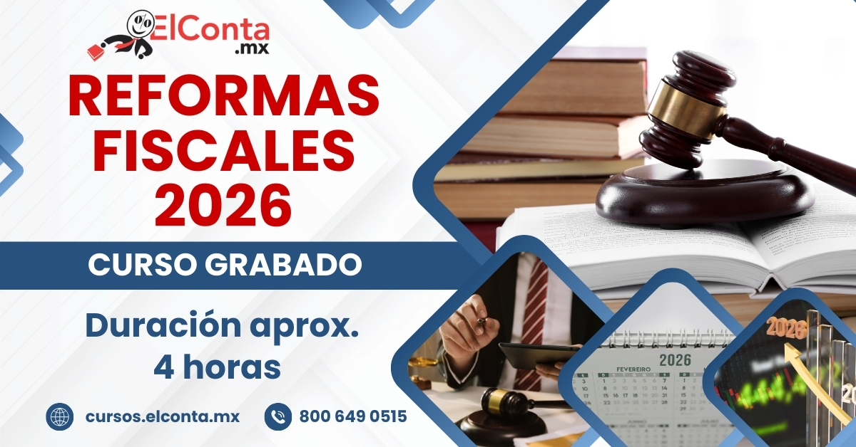 2025 11 20 reformas fiscales 2026 grabado 1200