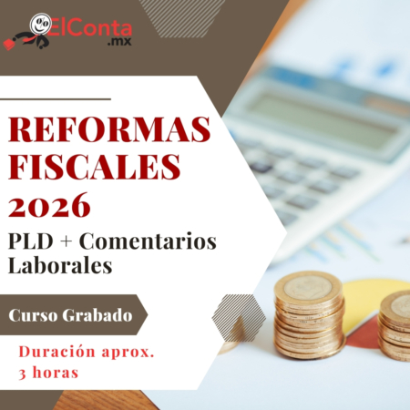 2025 12 30 Reformas fiscales 2026 redes grabado