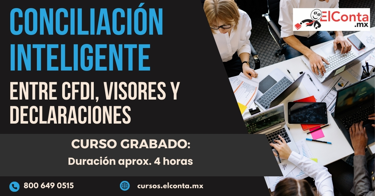 Conciliación Inteligente entre CFDI, Visores y Declaraciones. 4 2026 01