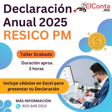TALLER Declaración Anual 2025 - PM RESICO. Taller Grabado!! 22 2026 02 24 DA RESICO PM redes grabado
