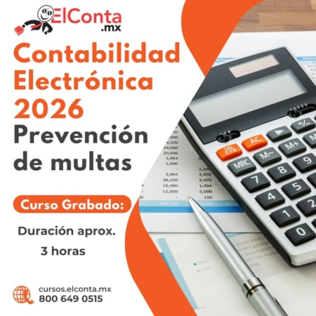 Contabilidad Electrónica 2026 - Prevención de multas. Curso Grabado!! 21 2026 03 06 Contabilidad electronica 2026 redes grabado
