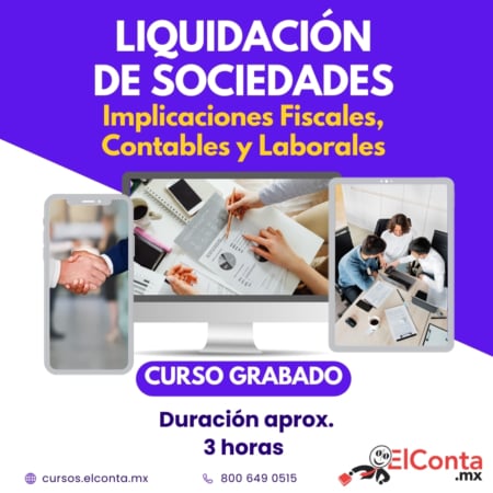LIQUIDACIÓN DE SOCIEDADES. Implicaciones Fiscales, Contables y Laborales. Curso Grabado!! 19 2026 03 18 liquidacion sociedades redes grabado